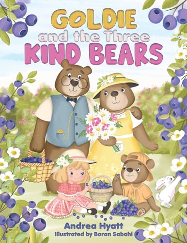 Goldie and the Three Kind Bears von Austin Macauley Publishers