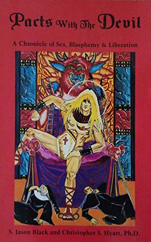 Pacts with the Devil: A Chronicle of Sex, Blasphemy & Liberation von Original Falcon Press, LLC, The