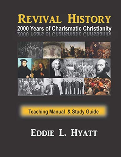 2000 Years of Charismatic Christianity: Teaching Manual & Study Guide