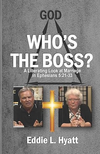 Who's the Boss?: A Liberating Look at Marriage in Ephesians 5:21-33