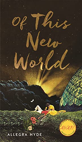 Of This New World (Iowa Short Fiction Award)