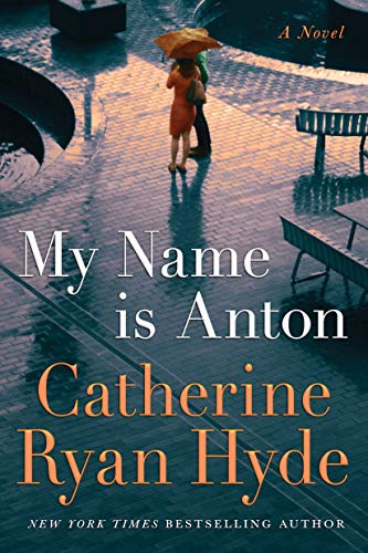 My Name is Anton: A Novel von Lake Union Publishing