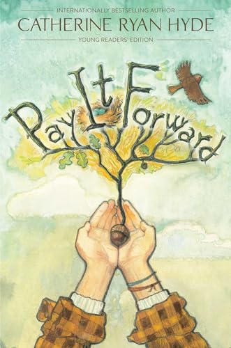 Pay It Forward: Young Readers Edition