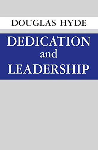 Dedication and Leadership von University of Notre Dame Press