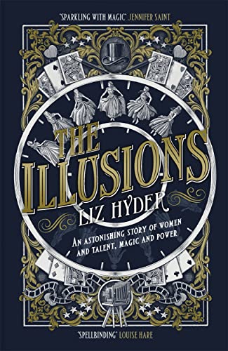 The Illusions: The most captivating feminist historical fiction novel of the year von MANILLA PRESS