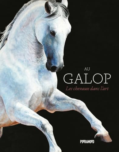 Au galop - Les chevaux dans l'art von PYRAMYD