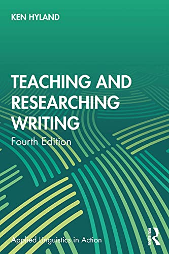 Teaching and Researching Writing (Applied Linguistics in Action) von Routledge