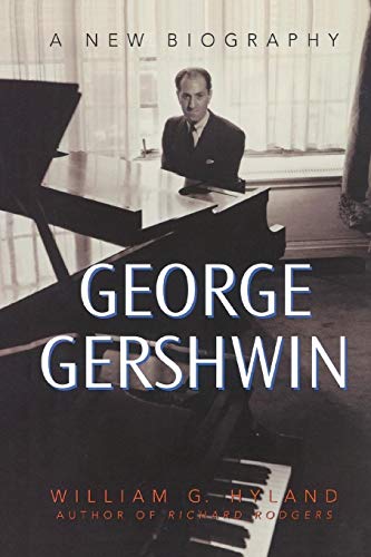 George Gershwin: A New Biography George Gershwin: A New Biography von Praeger Publishers