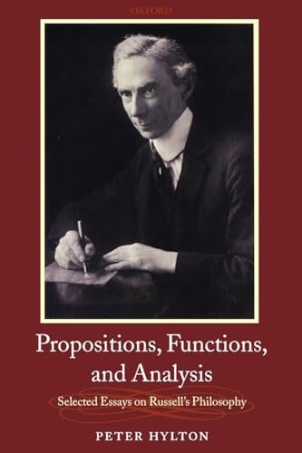 Propositions, Functions, and Analysis: Selected Essays on Russell's Philosophy