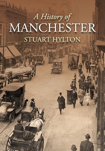 A History of Manchester