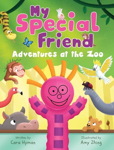 My Special Friend: Adventures at the Zoo von Miriam Laundry Publishing