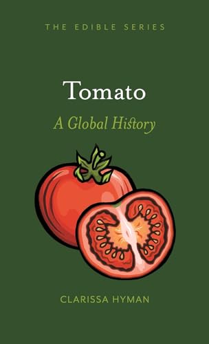 Tomato: A Global History (Edible) von Reaktion Books