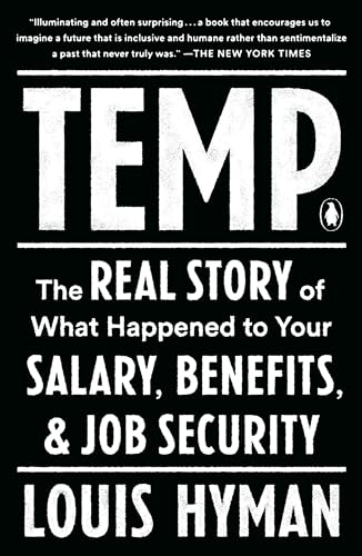 Temp: The Real Story of What Happened to Your Salary, Benefits, and Job Security von Random House Books for Young Readers