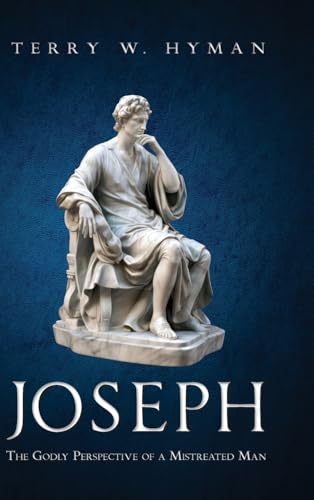 Joseph: The Godly Perspective of a Mistreated Man von Ambassador International