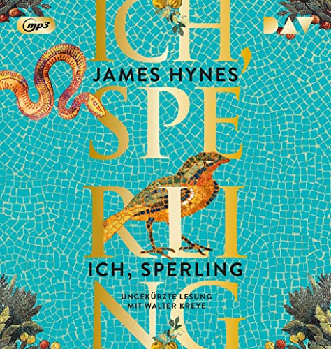 Ich, Sperling: Ungekürzte Lesung mit Walter Kreye (2 mp3-CDs) von Der Audio Verlag