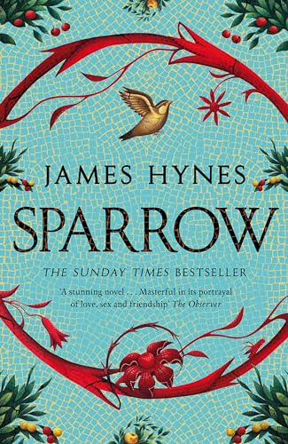 Sparrow: The Sunday Times Top Ten Bestseller von Picador