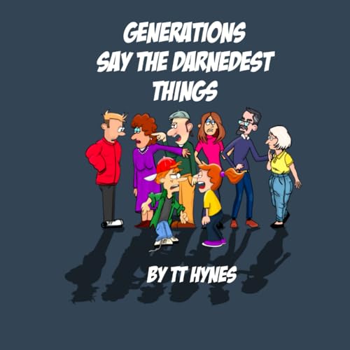 Generations Say the Darnedest Things (TT Comics) von ISBN Services