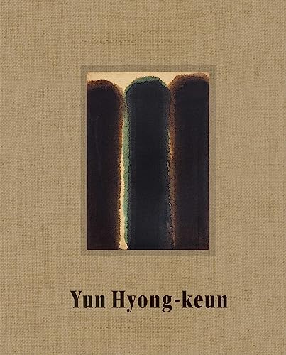 Yun Hyong-Keun/Paris: In Paris von David Zwirner
