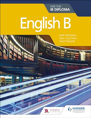 English B for the IB Diploma: Hodder Education Group