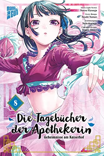 Die Tagebücher der Apothekerin - Geheimnisse am Kaiserhof 8 von Manga Cult