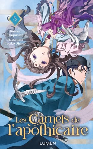 Les carnets de l'apothicaire - Tome 5 von LUMEN