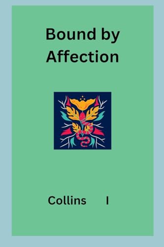 The Heart's Affection von Collins