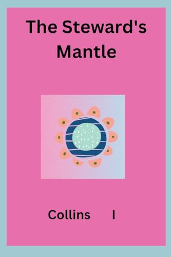 The Steward's Mantle von Collins