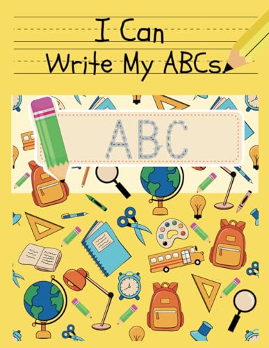 I Can Write My ABC's!: Alphabet Tracing Workbook von Independently published