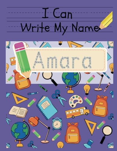 I Can Write My Name: Amara: Personalized Name Tracing Book von Independently published
