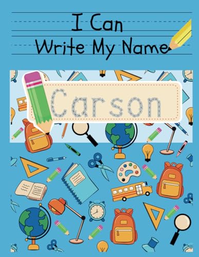 I Can Write My Name: Carson: Personalized Name Tracing Book von Independently published