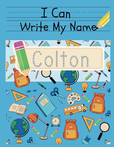 I Can Write My Name: Colton: Personalized Name Tracing Book von Independently published