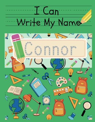 I Can Write My Name: Connor: Personalized Name Tracing Book von Independently published