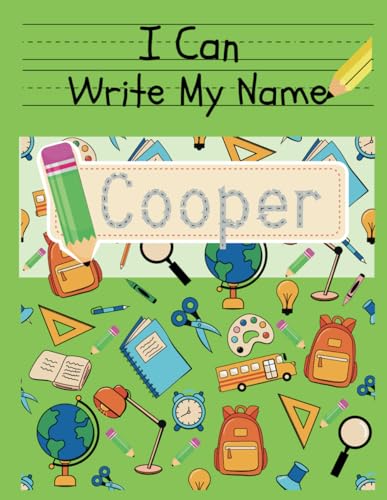 I Can Write My Name: Cooper: Personalized Name Tracing Book von Independently published