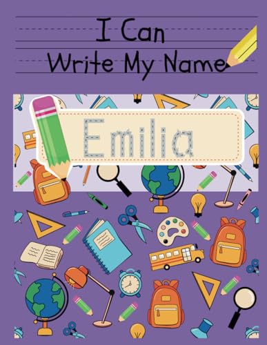 I Can Write My Name: Emelia: Personalized Name Tracing Book von Independently published
