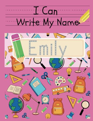 I Can Write My Name: Emily von Independently published