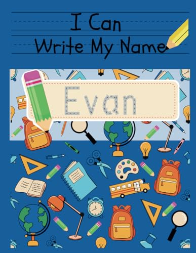 I Can Write My Name: Evan: Personalized Name Tracing Book von Independently published