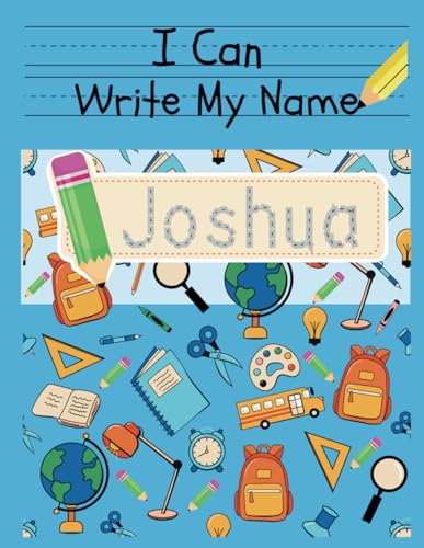 I Can Write My Name: Joshua: Personalized Name Tracing Book von Independently published