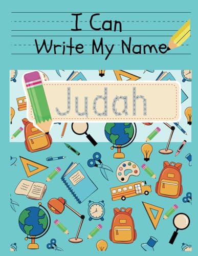 I Can Write My Name: Judah: Personalized Name Tracing Book von Independently published