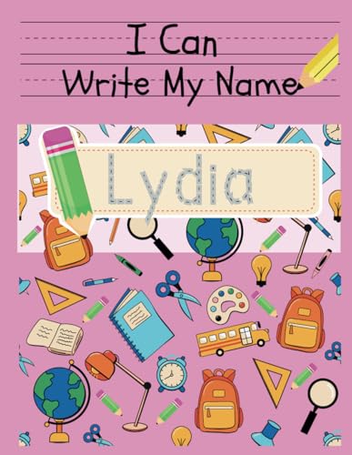 I Can Write My Name: Lydia: Personalized Name Tracing Book von Independently published