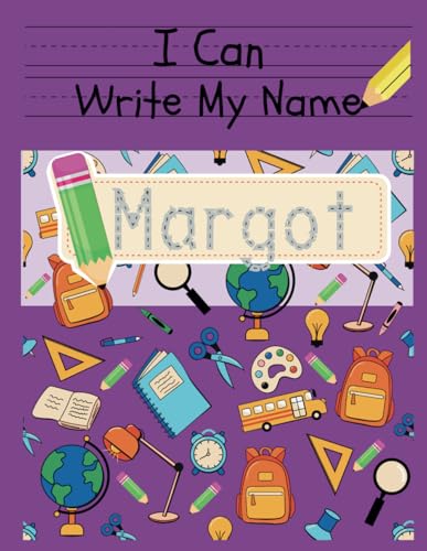 I Can Write My Name: Margot: Personalized Name Tracing Book von Independently published