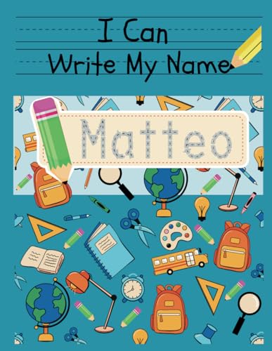 I Can Write My Name: Matteo: Personalized Name Tracing Book von Independently published