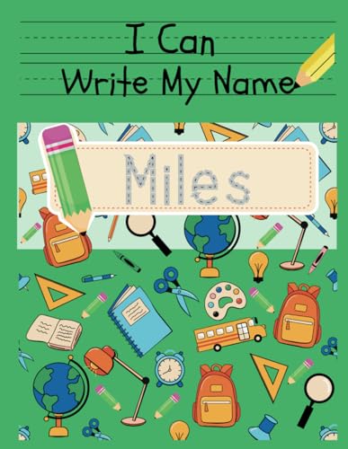 I Can Write My Name: Miles: Personalized Name Tracing Book von Independently published