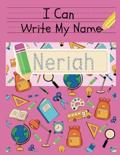 I Can Write My Name: Neriah: Personalized Name Tracing Book von Independently published