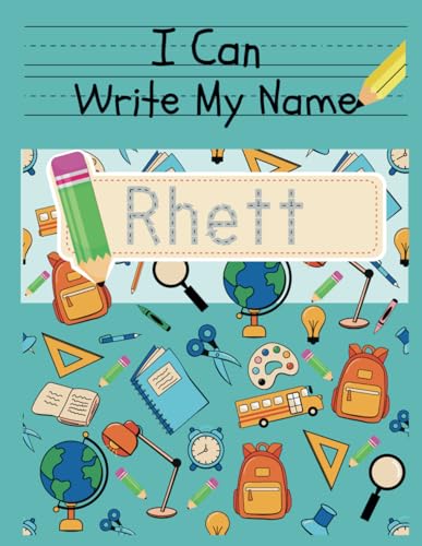 I Can Write My Name: Rhett: Personalized Name Tracing Book von Independently published