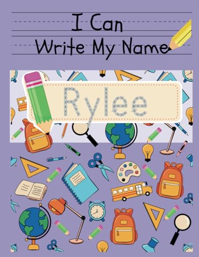 I Can Write My Name: Rylee: Personalized Name Tracing Book von Independently published