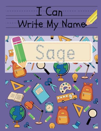 I Can Write My Name: Sage: Personalized Name Tracing Book von Independently published