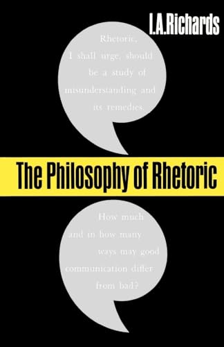 The Philosophy of Rhetoric (Galaxy Books, Band 131)