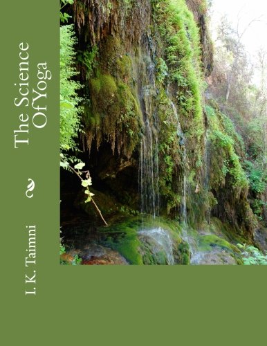 The Science Of Yoga von CreateSpace Independent Publishing Platform