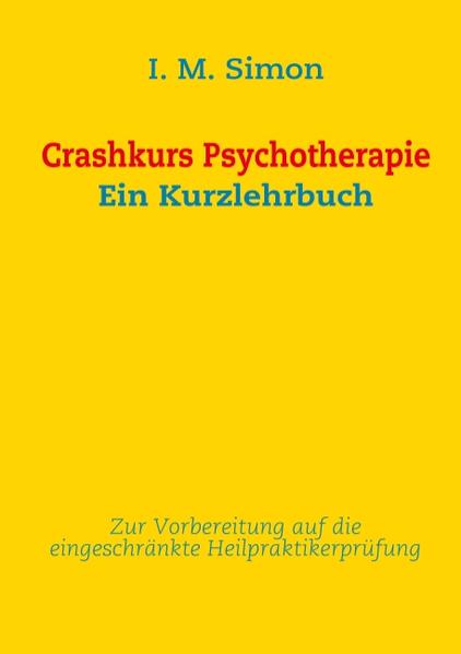 Crashkurs Psychotherapie von Books on Demand