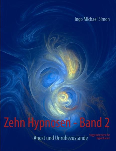 Zehn Hypnosen. Band 2 von Books on Demand